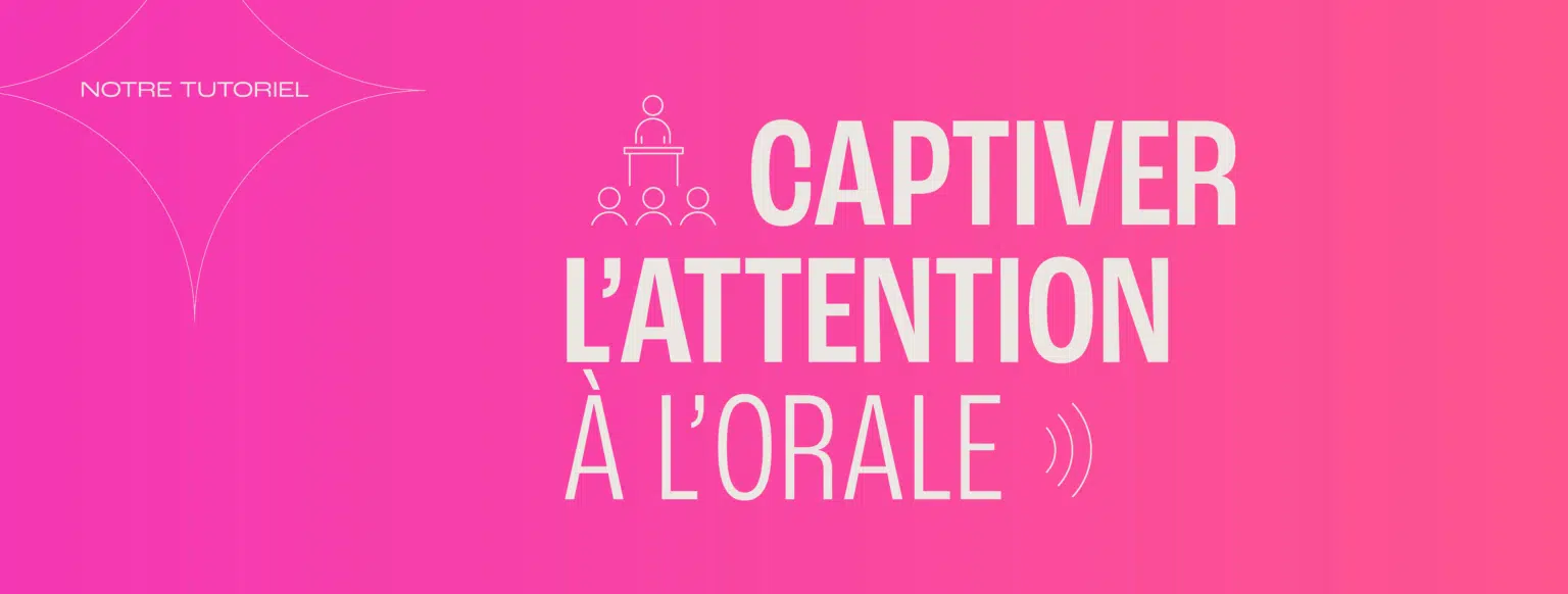 Header - Captiver l'attention lors d'une présentation orale