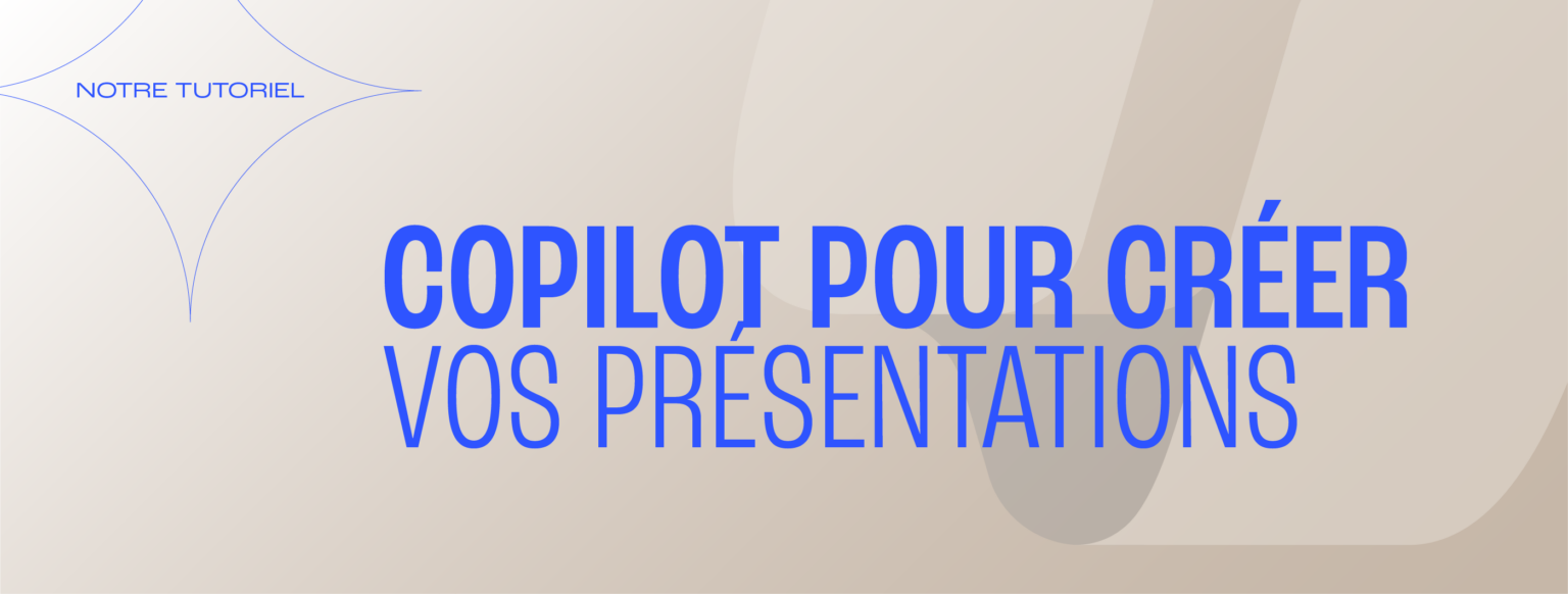 Header Copilot pour créer vos présentations